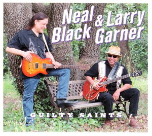 CD Shop - NEAL BLACK & LARRY GARNER Guilty Saints (digi)