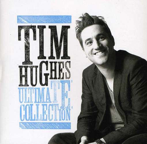 CD Shop - TIM HUGHES ULTIMATE COLLECTION