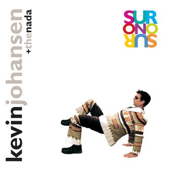 CD Shop - KEVIN JOHANSEN + THE NADA SUR O NO SUR