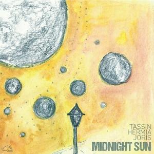 CD Shop - JULIEN TASSIN,MANUEL HERMIA,CHRIS JORIS MIDNIGHT SUN