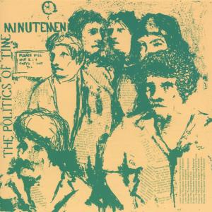 CD Shop - MINUTEMEN POLITICS OF TIME