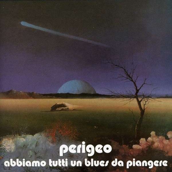 CD Shop - PERIGEO ABBIAMO TUTTI UN BLUES DA
