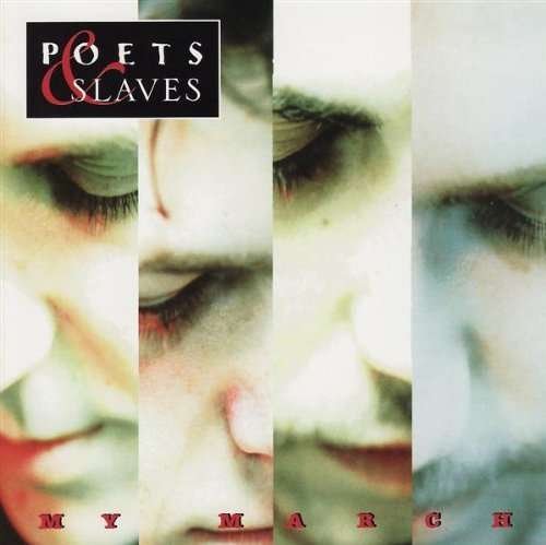CD Shop - POETS & SLAVES MY MARCH