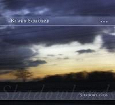CD Shop - KLAUS SCHULZE SHADOWLANDS