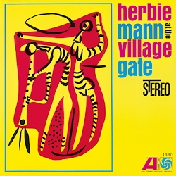 CD Shop - HERBIE MANN AT THE VILLAGE GATE