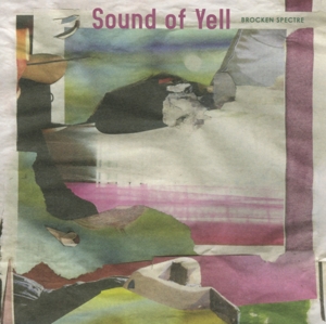 CD Shop - SOUND OF YELL BROCKEN SPECTRE