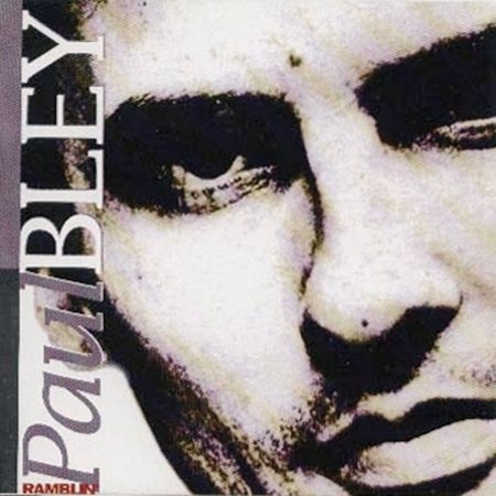 CD Shop - PAUL BLEY RAMBLIN\