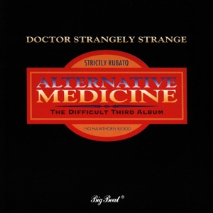 CD Shop - DR. STRANGELY STRANGE ALTERNATIVE MEDICINE