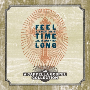 CD Shop - VARIOUS ARTISTS FEEL LIKE MY TIME AIN\