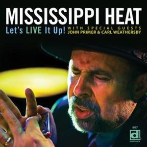 CD Shop - MISSISSIPPI HEAT FEAT. LURRIE BELL LET\