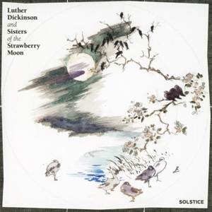 CD Shop - LUTHER & SISTERS OF THE STRAWBERRY MOON DICKINSON SOLSTICE