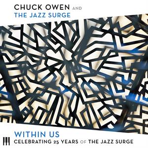CD Shop - CHUCK & THE JAZZ SURGE OWEN WITHIN US: CELEBRATING...