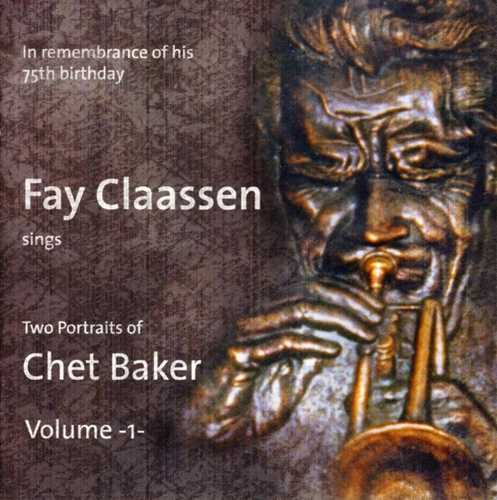 CD Shop - FAY CLAASSEN TWO PORTRAITS OF CHET ...