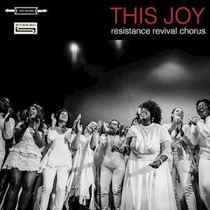 CD Shop - RESISTANCE REVIVAL CHORUS THIS JOY