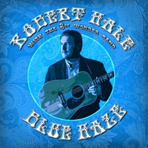 CD Shop - ROBERT -& THE 8TH WONDER BAND- HALE BLUE HAZE