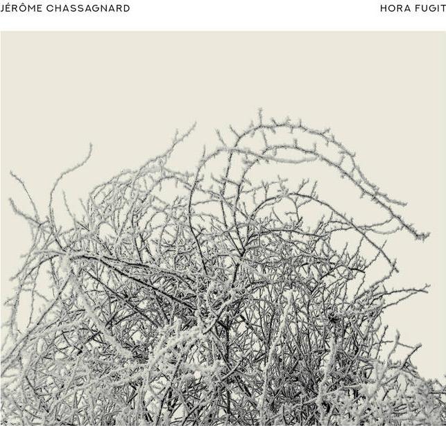 CD Shop - JEROME CHASSAGNARD HORA FUGIT