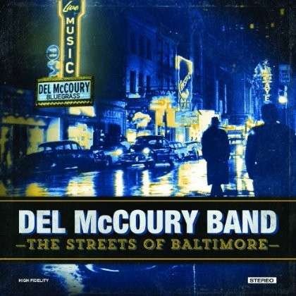 CD Shop - DEL -BAND- MCCOURY STREETS OF BALTIMORE