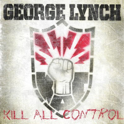 CD Shop - GEORGE LYNCH KILL ALL CONTROL