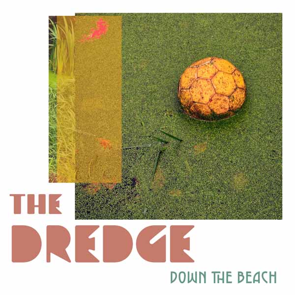 CD Shop - DREDGE DOWN THE BEACH