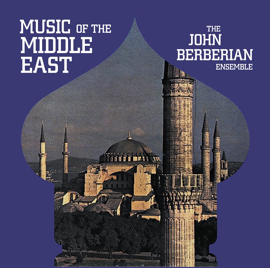 CD Shop - JOHN -ENSEMBLE BERBERIAN MUSIC OF THE MIDDLE EAST
