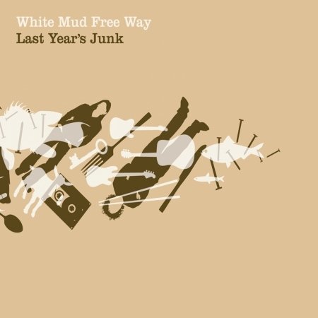 CD Shop - WHITE MUD FREE WAY LAST YEAR\