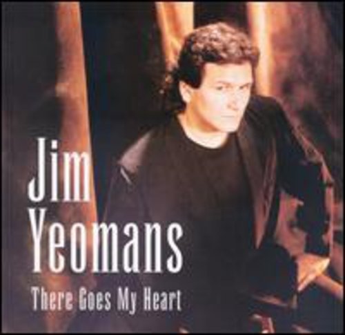 CD Shop - JIM YEOMANS THERE GOES MY HEART