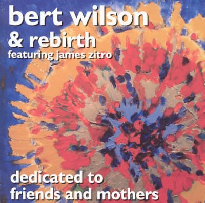 CD Shop - BERT WILSON DEDICATED TO FRIENDS A...
