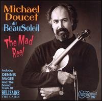 CD Shop - MICHAEL DIT BEAUSOLEIL DOUCET MAD REEL