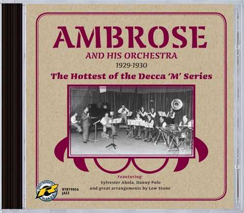 CD Shop - BERT & HIS ORCHE AMBROSE HOTTEST OF THE DECCA \