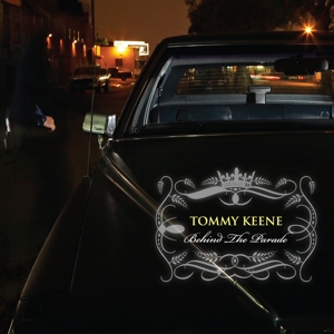 CD Shop - TOMMY KEENE BEHIND THE PARADE