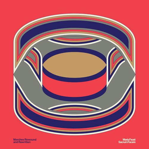 CD Shop - MARIA FAUST SACRUM FACERE MARCHES REWOUND & ...
