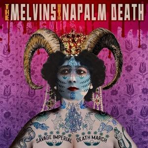 CD Shop - MELVINS,NAPALM DEATH SAVAGE IMPERIAL DEATH ...