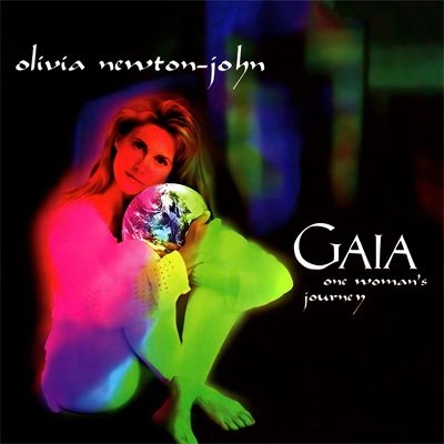CD Shop - OLIVIA NEWTON-JOHN GAIA: ONE WOMAN\