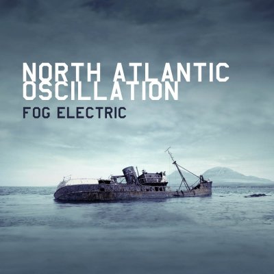 CD Shop - NORTH ATLANTIC OSCILLATION FOG ELECTRIC