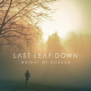 CD Shop - LAST LEAF DOWN WEIGHT OF SILENCE