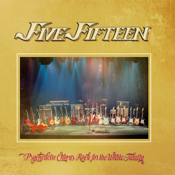CD Shop - FIVE FIFTEEN PSYCHEDELIC CHORUS ROC...