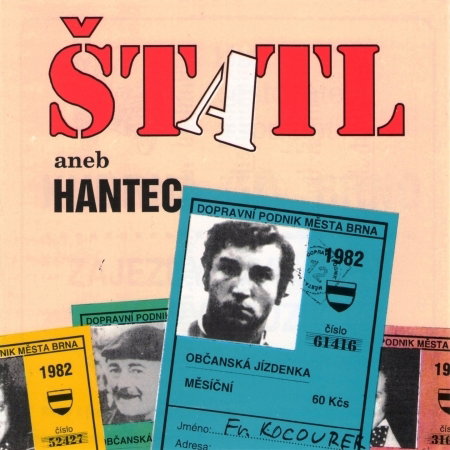 CD Shop - VARIOUS ŠTATL ANEB HANTEC (LOS BRŇOS, KARABIN
