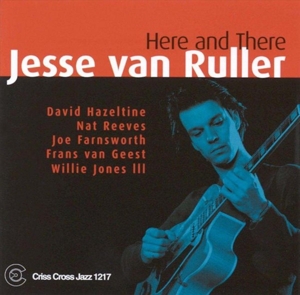 CD Shop - JESSE VAN (QUARTET) RULLER TRIO: HERE AND THERE