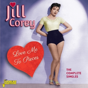 CD Shop - JILL COREY LOVE ME TO PIECES