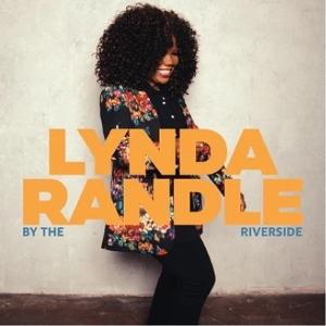 CD Shop - LYNDA RANDLE BY THE RIVERSIDE