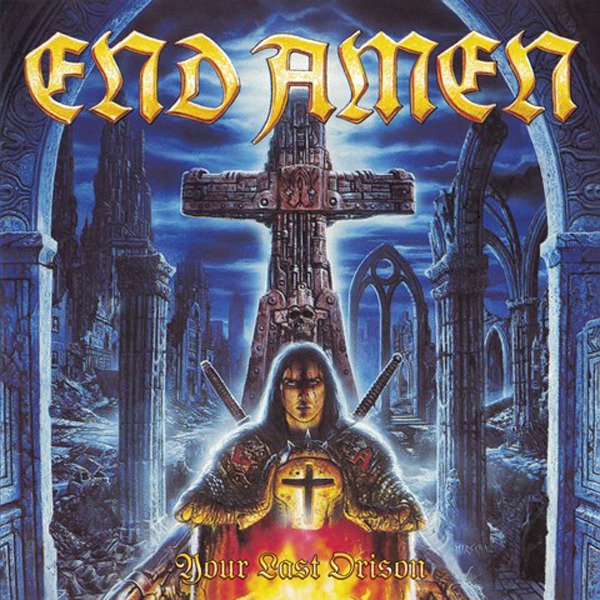 CD Shop - END AMEN YOUR LAST ORISON