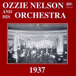 CD Shop - OZZIE & HIS ORCHESTRA NELSON 1937