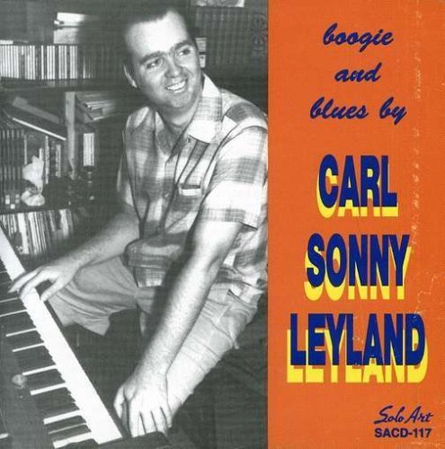 CD Shop - CARL SONNY LEYLAND BOOGIE & BLUES BY ...