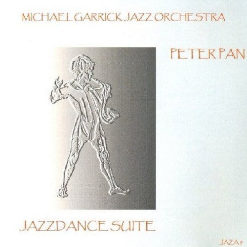 CD Shop - MICHAEL -JAZZ ORCHESTRA- GARRICK PETER PAN JAZZ DANCE S...