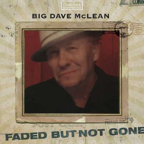 CD Shop - BIG DAVE MCLEAN FADED BUT NOT GONE