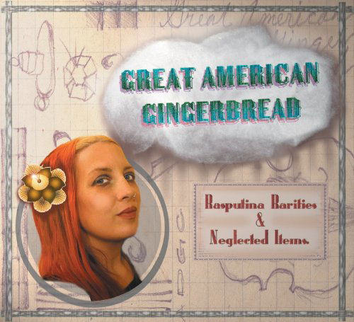 CD Shop - RASPUTINA GREAT AMERICAN GINGERB...