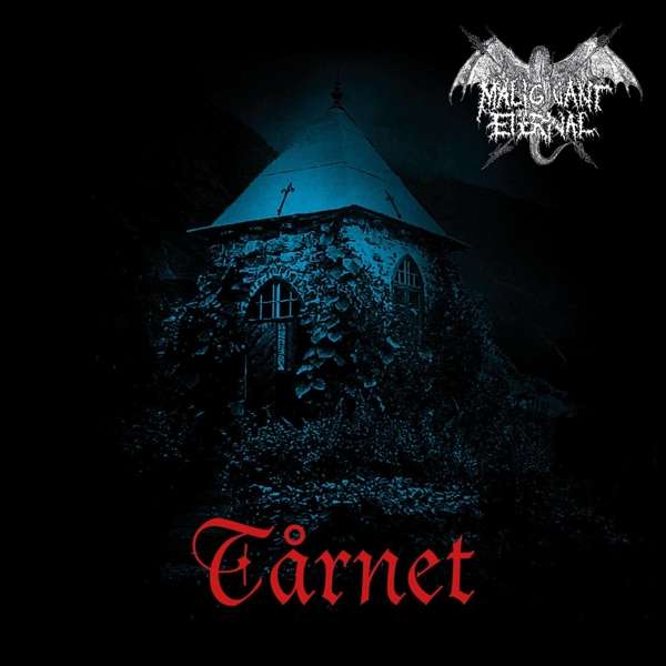 CD Shop - MALIGNANT ETERNAL TARNET