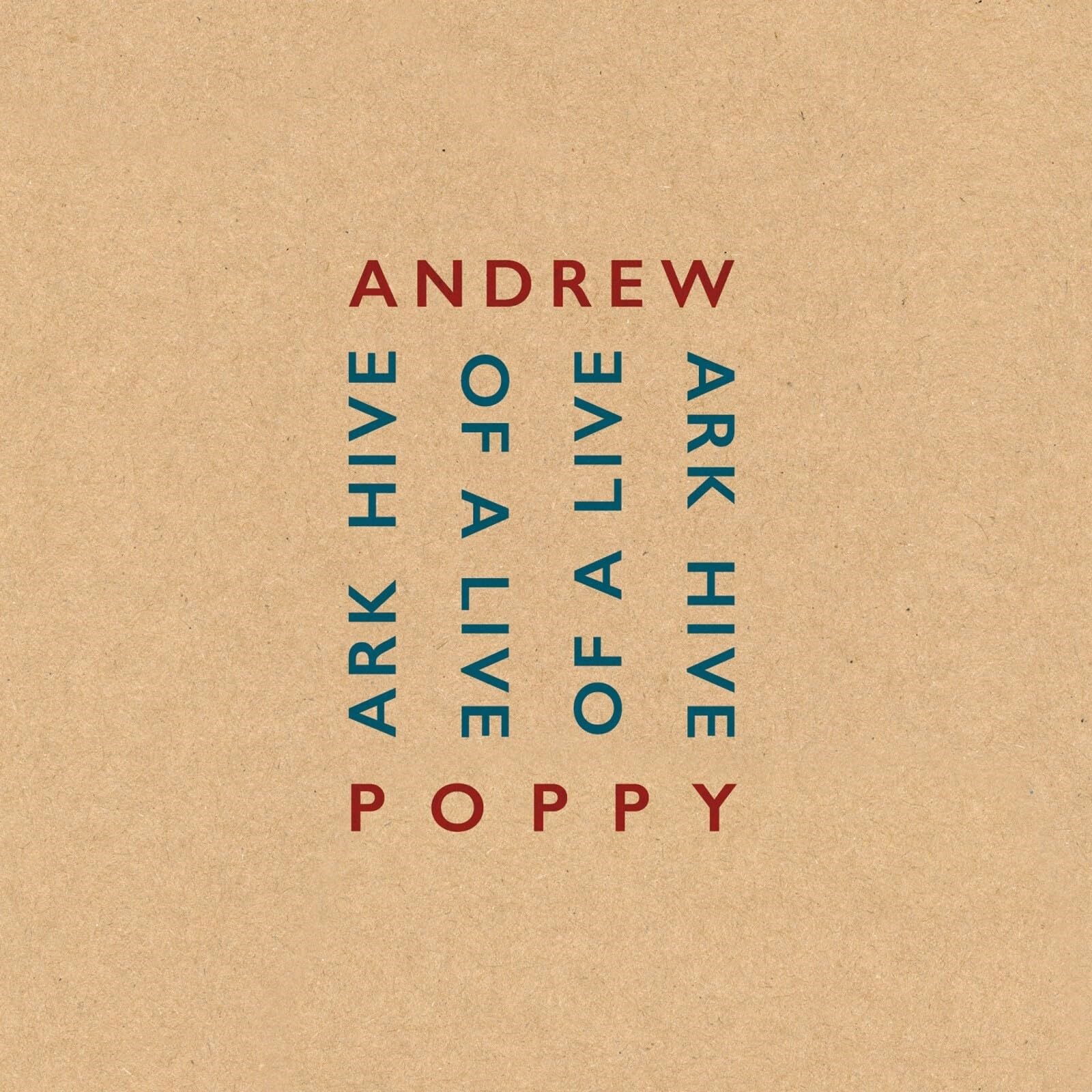 CD Shop - ANDREW POPPY ARK HIVE OF LIVE