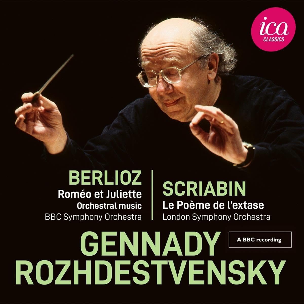 CD Shop - GENNADY ROZHDESTVENSKY BERLIOZ/SCRIABIN: ROMEO..