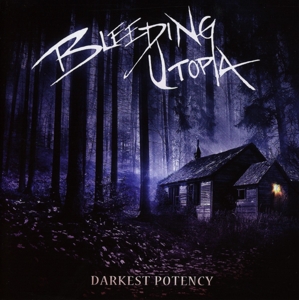 CD Shop - BLEEDING UTOPIA DARKEST POTENCY